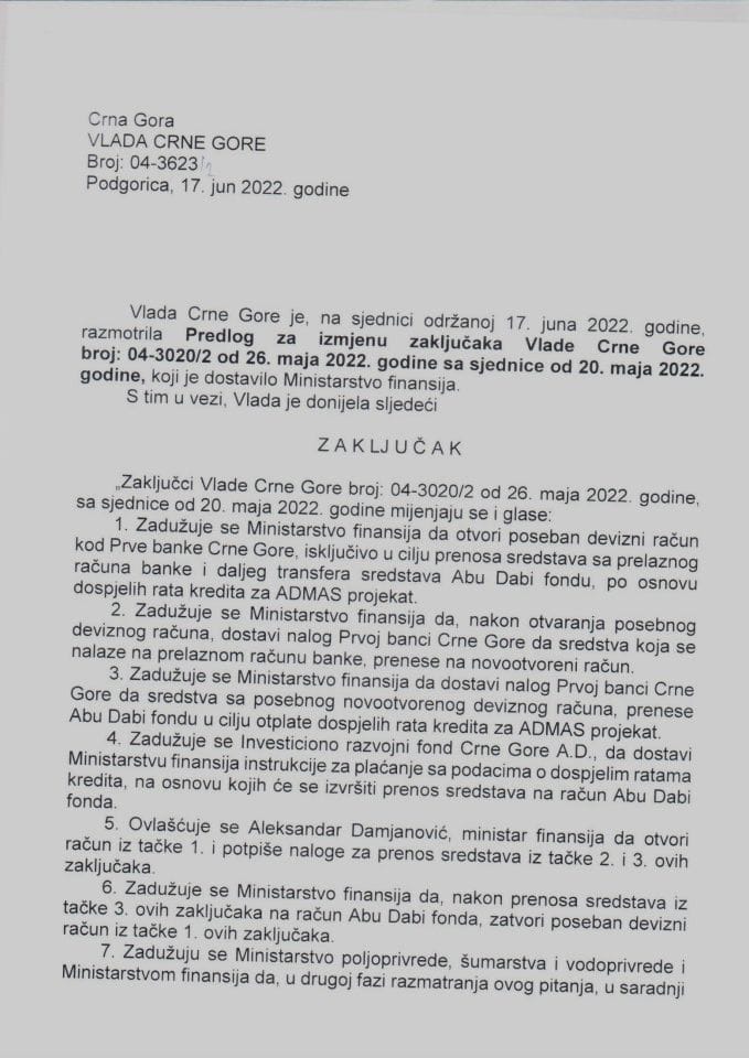 Предлог за измјену закључака Владе Црне Горе број: 04-3020/2 од 26. маја 2022. године са сједнице од 20. маја 2022.године - закључци