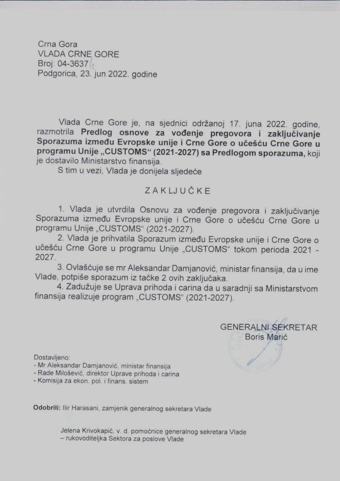Предлог основе за вођење преговора и закључивање Споразума између Европске уније и Црне Горе о учешћу Црне Горе у програму Уније “CUSTOMS” (2021-2027) са Приједлогом споразума (без расправе) - закључци
