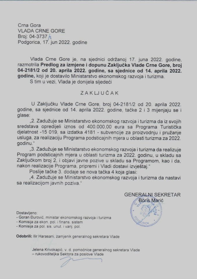 Предлог за измјене и допуну Закључка Владе Црне Горе, број 04-2181/2 од 20. априла 2022. године, са сједнице од 14. априла 2022. године (без расправе) - закључци