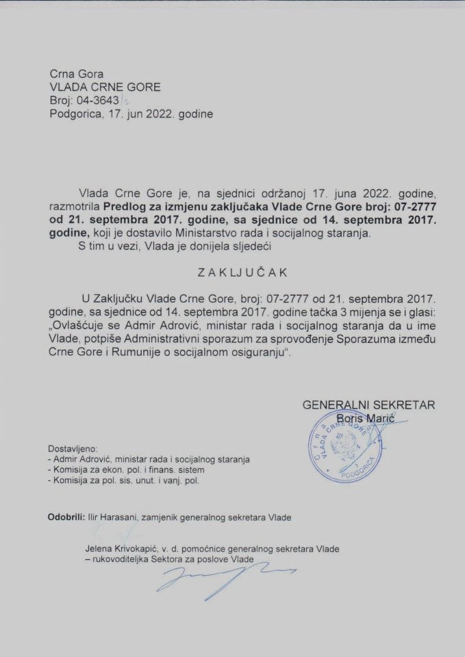 Predlog za izmjenu zaključaka Vlade Crne Gore broj:07-2777 od 21. septembra 2017.godine , sa sjednice od 14. septembra 2017. godine (bez rasprave) - zaključci