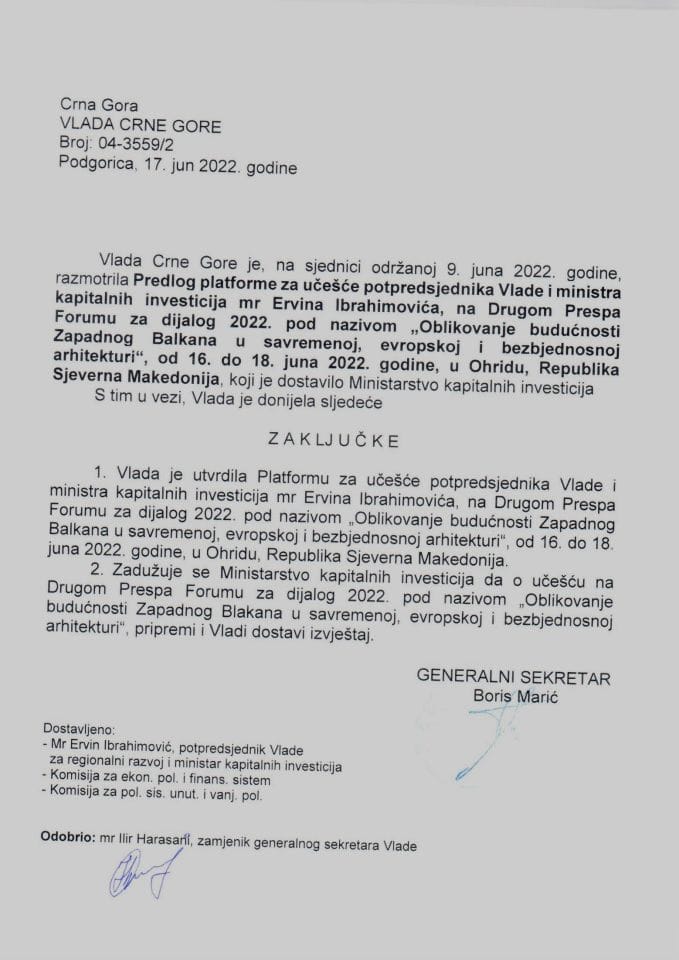 Predlog platforme za učešće potpredsjednika Vlade i ministra kapitalnih investicija mr Ervina Ibrahimovića, na Drugom Prespa Forumu za dijalog 2022. (bez rasprave) - zaključci