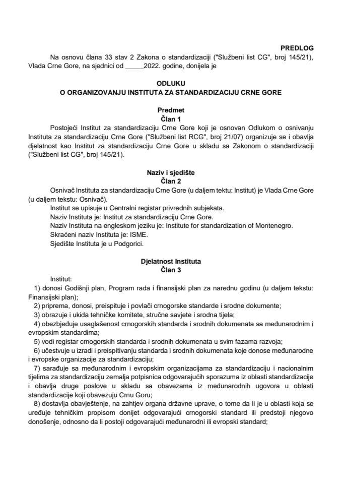 Предлог одлуке о организовању Института за стандардизацију Црне Горе