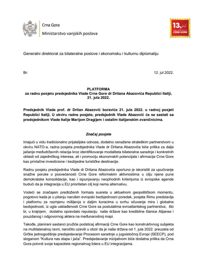 Predlog platforme za radnu posjetu predsjednika Vlade Crne Gore dr Dritana Abazovića Republici Italiji, 21. jula 2022. godine (bez rasprave)