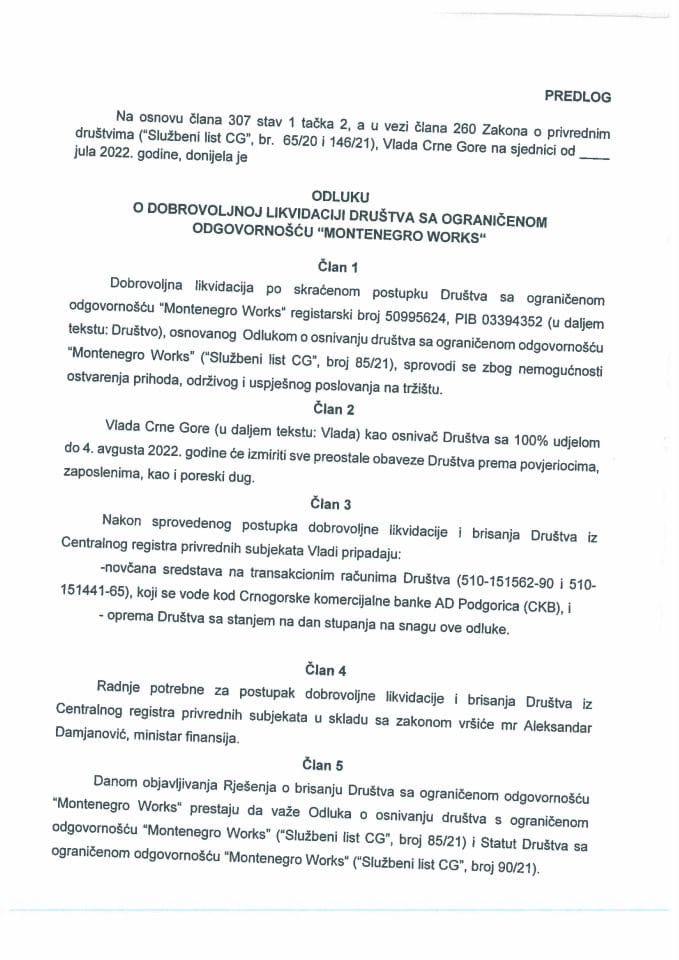 Предлог одлуке о добровољној ликвидацији Друштва са ограниченом одговорношћу "Montenegro Works"