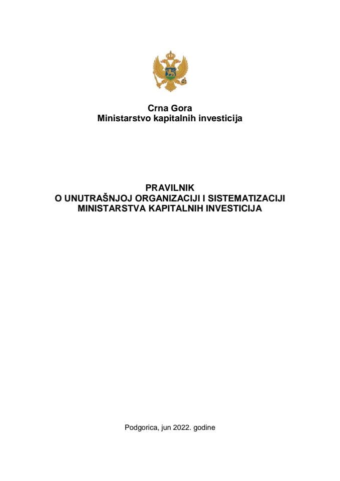 Predlog pravilnika o unutrašnjoj organizaciji i sistematizaciji Ministarstva kapitalnih investicija