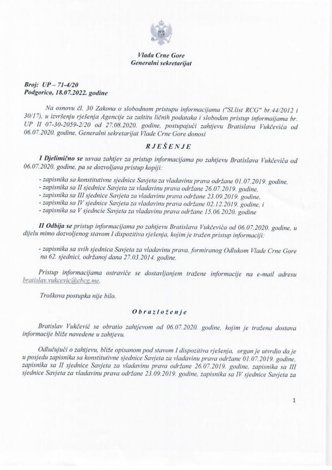Информација којој је приступ одобрен по захтјеву Братислава Вукчевића од 06.07.2020. године – УП - 71-4/20