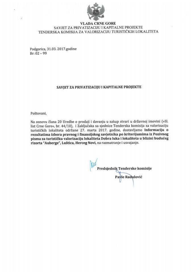 Informacija o rezultatima izbora pravnog i finansijskog savjetnika za turističku valorizaciju lokaliteta Dobra Luka i Auberge,oba Luštica, Herceg Novi