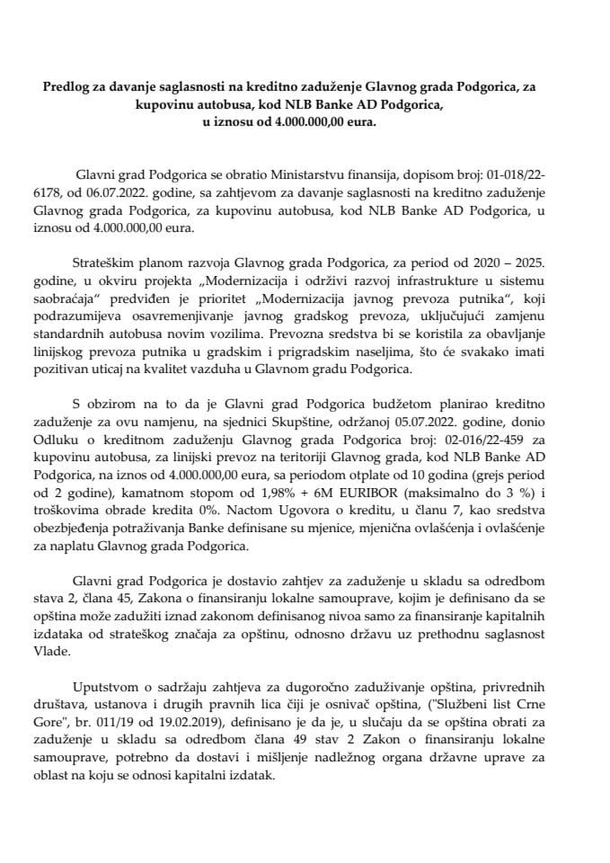 Предлог за давање сагласности на кредитно задужење Главног града Подгорица, за куповину аутобуса, код NLB банке АД Подгорица, у износу од 4.000.000,00 еура