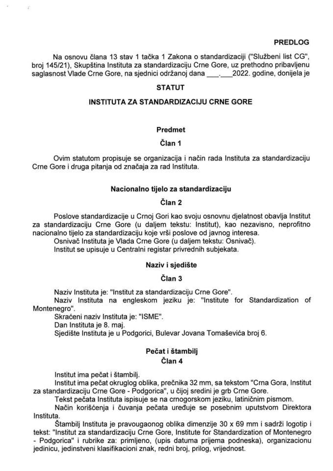 Predlog statuta Instituta za standardizaciju Crne Gore (bez rasprave)