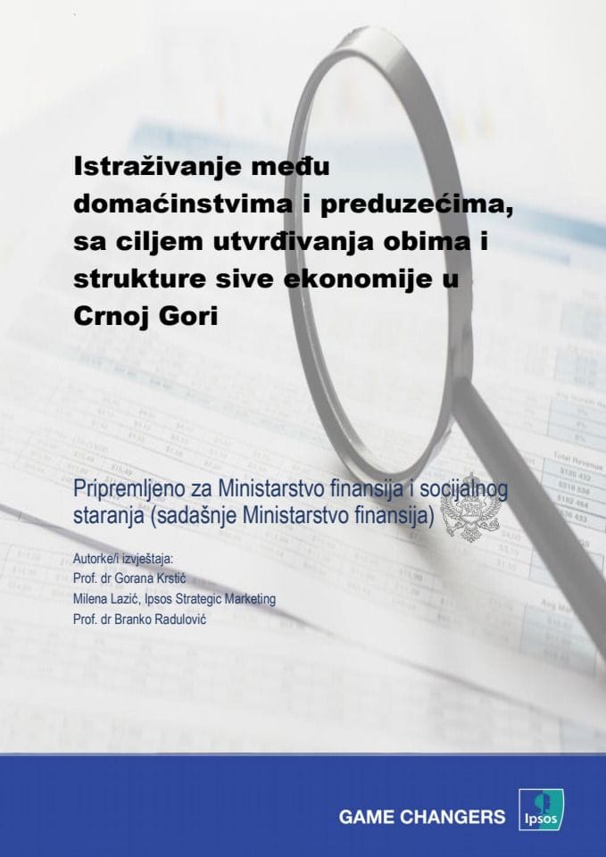 Istraživanje među domaćinstvima i preduzećima, sa ciljem utvrđivanja obima i strukture sive ekonomije u Crnoj Gori