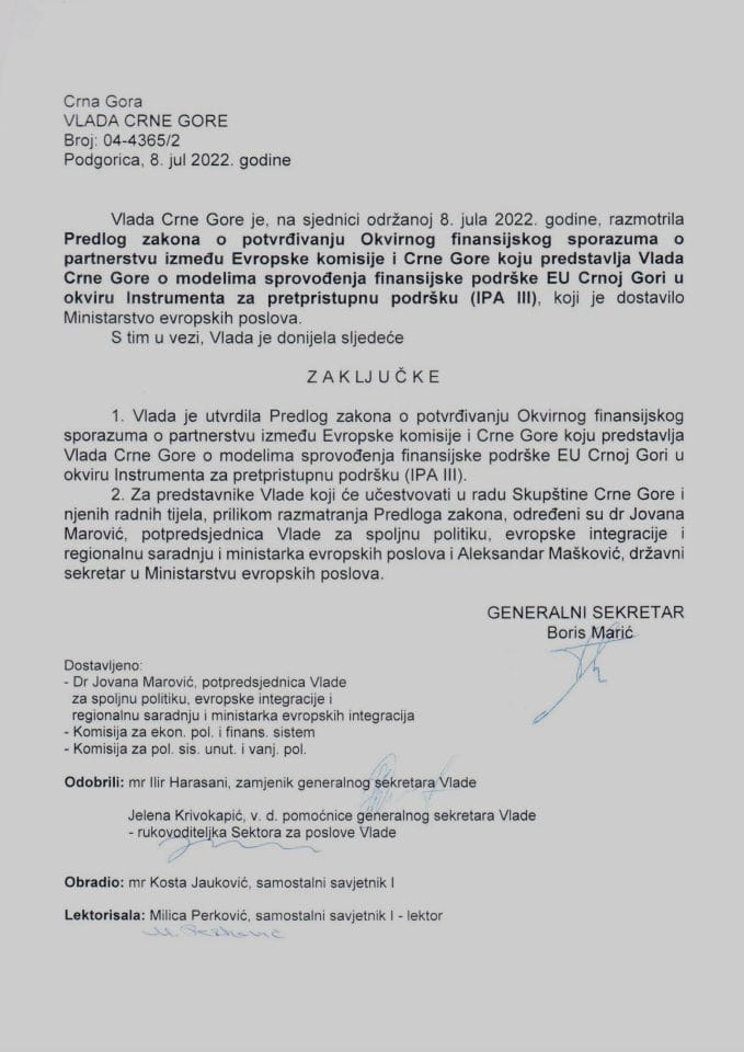 Predlog zakona o potvrđivanju Okvirnog finansijskog sporazuma o partnerstvu između Evropske komisije i Crne Gore koju predstavlja Vlada Crne Gore o modelima sprovođenja finansijske podrške EU Crnoj Gori - zaključci