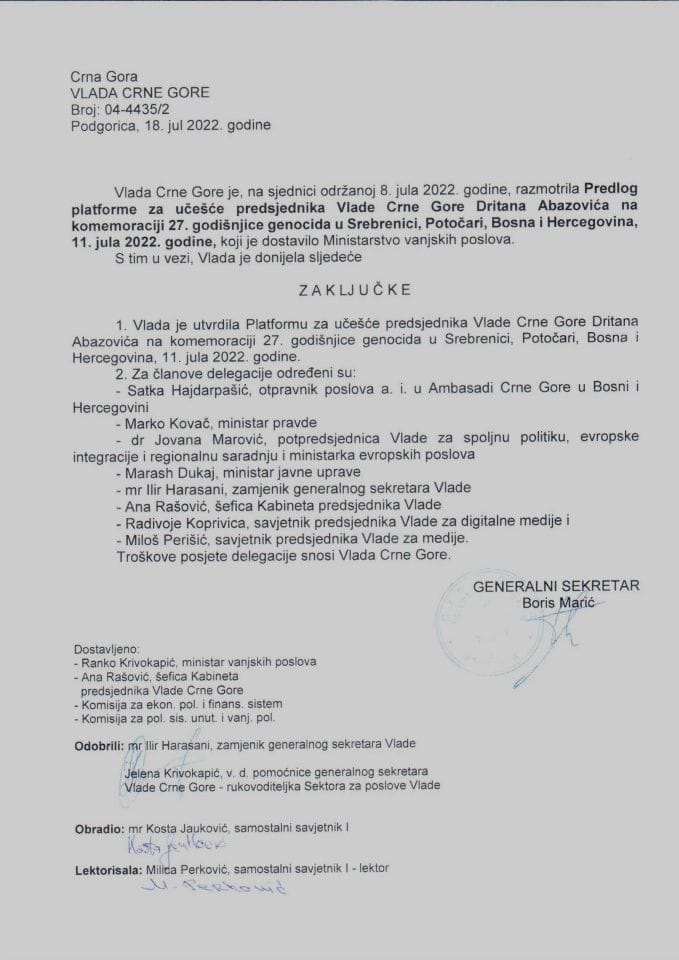 Predlog platforme za učešće predsjednika Vlade Crne Gore Dritana Abazovića na komemoraciji 27. godišnjice genocida u Srebrenici, Potočari, Bosna i Hercegovina, 11. jula 2022. godine (bez rasprave) - zaključci