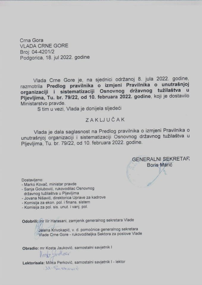 Predlog pravilnika o izmjeni Pravilnika o unutrašnjoj organizaciji i sistematizaciji Osnovnog državnog tužilaštva u Pljevljima Tu.br. 79/22 od 10. februara 2022. godine (bez rasprave) - zaključci
