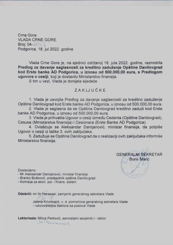 Predlog za davanje saglasnosti za kreditno zaduženje Opštine Danilovgrad kod Erste banke AD Podgorica, u iznosu od 500.000,00 eura s Predlogom ugovora o cesiji - zaključci
