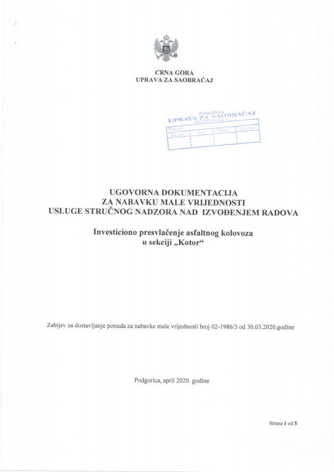 Ugovor male vrijednosti - stručni nadzor investiciono sekcija Kotor