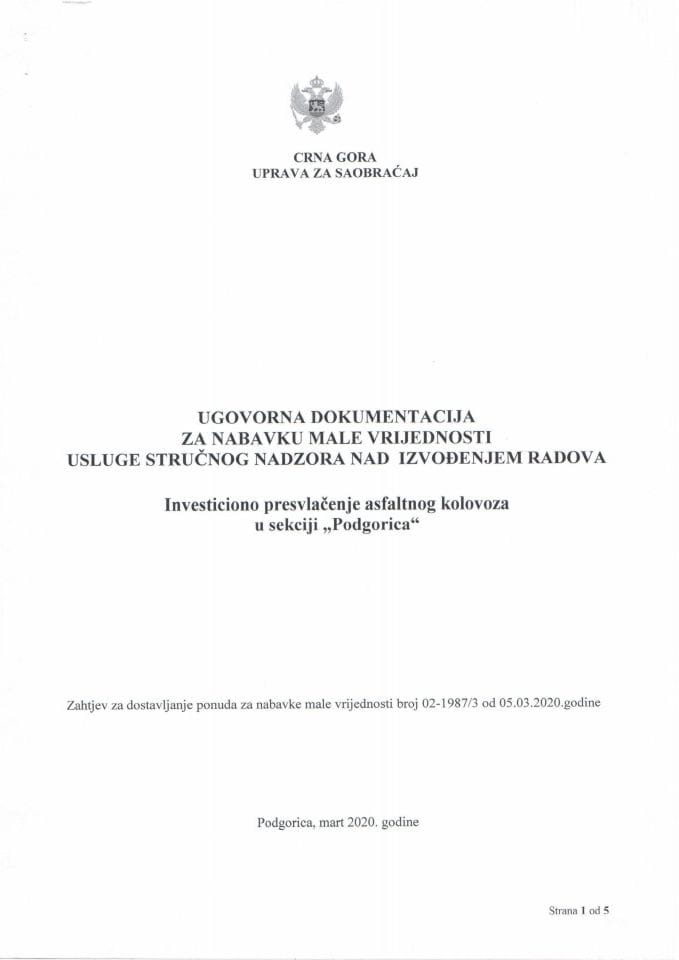 Ugovor male vrijednosti - stručni nadzor investiciono sekcija Podgorica