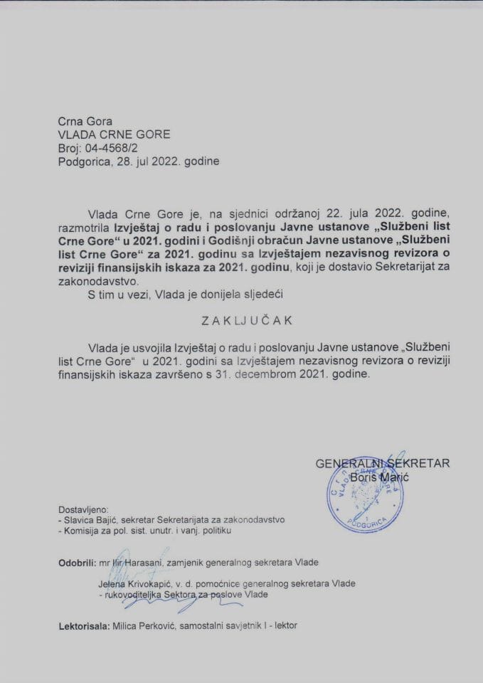 Извјештај о раду и пословању Јавне установе Службени лист Црне Горе у 2021. години и Годишњи обрачун Јавне установе Службени лист Црне Горе за 2021. годину са Извјештајем независног ревизора о ревизији финансијских исказа за 2021. годину - закључци