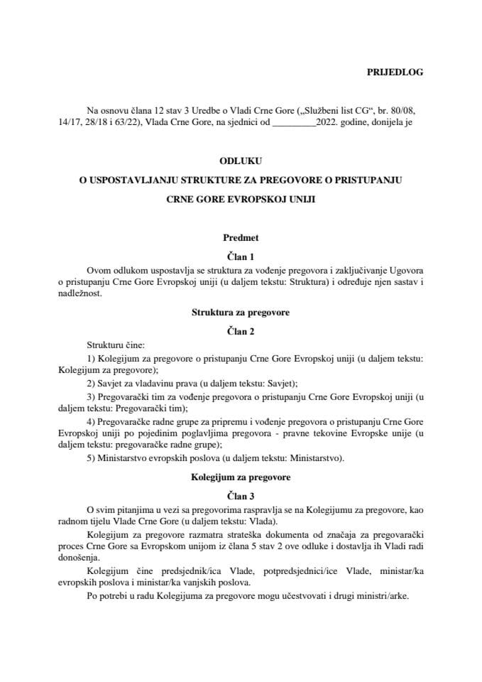 Предлог одлуке о успостављању структуре за преговоре о приступању Црне Горе Европској унији