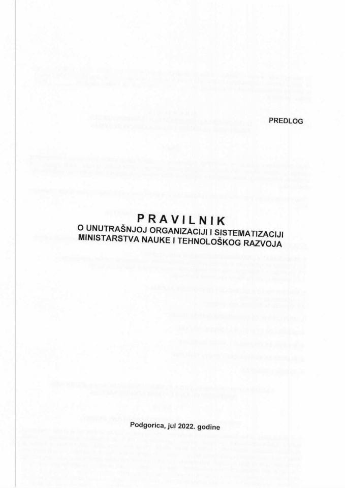 Предлог правилника о унутрашњој организацији и систематизацији Министарства науке и технолошког развоја