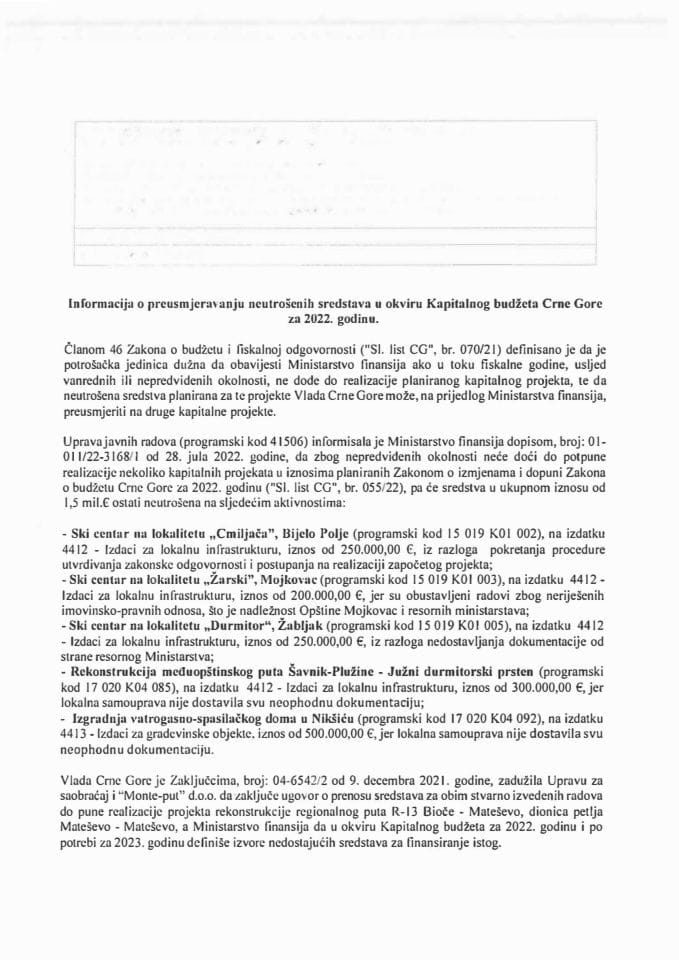 Информација о преусмјеравању неутрошених средстава у оквиру Капиталног буџета Црне Горе за 2022. годину (без расправе)