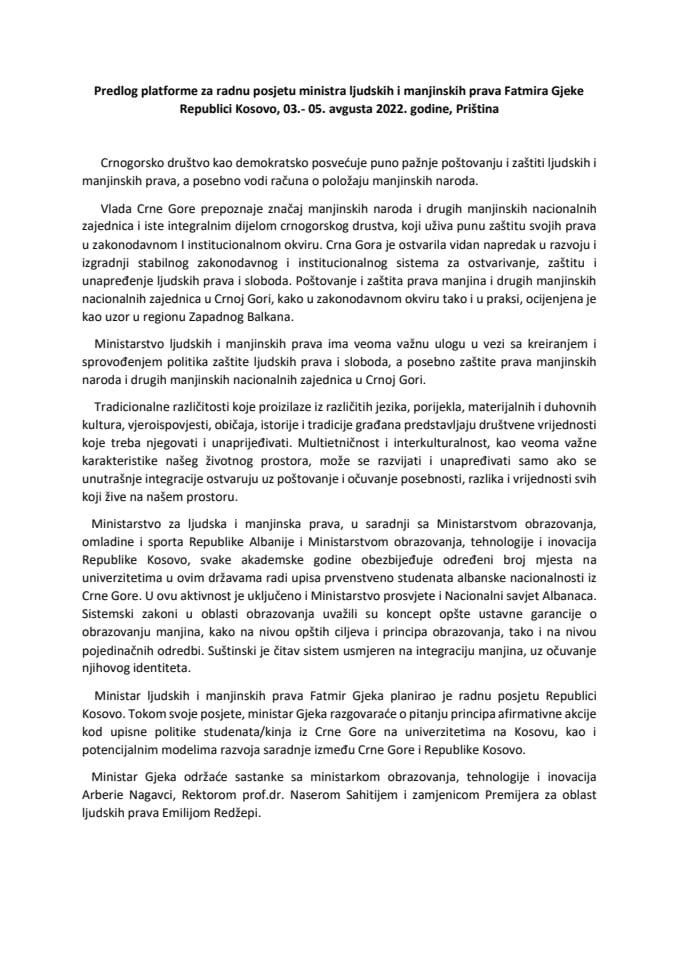 Predlog platforme za radnu posjetu ministra ljudskih i manjinskih prava Fatmira Gjeke Republici Kosovo, od 3. do 5. avgusta 2022. godine, Priština (bez rasprave)