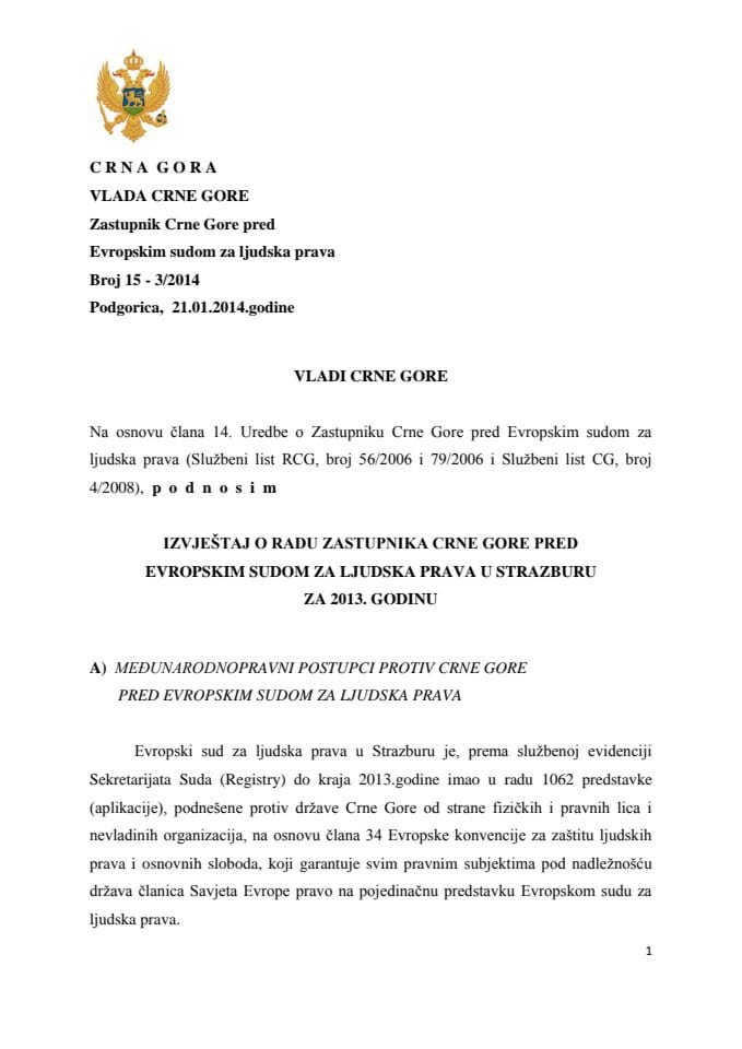 Izvještaj o radu Kancelarije zastupnika Crne Gore pred Evropskim sudom za ljudska prava u Strazburu za 2013.godinu