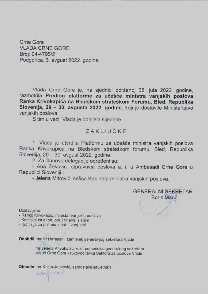 Предлог платформе за учешће министра вањских послова Ранка Кривокапића на Бледском стратешком Форуму, Блед, Република Словенија, 29 – 30. августа 2022. године (без расправе) - закључци