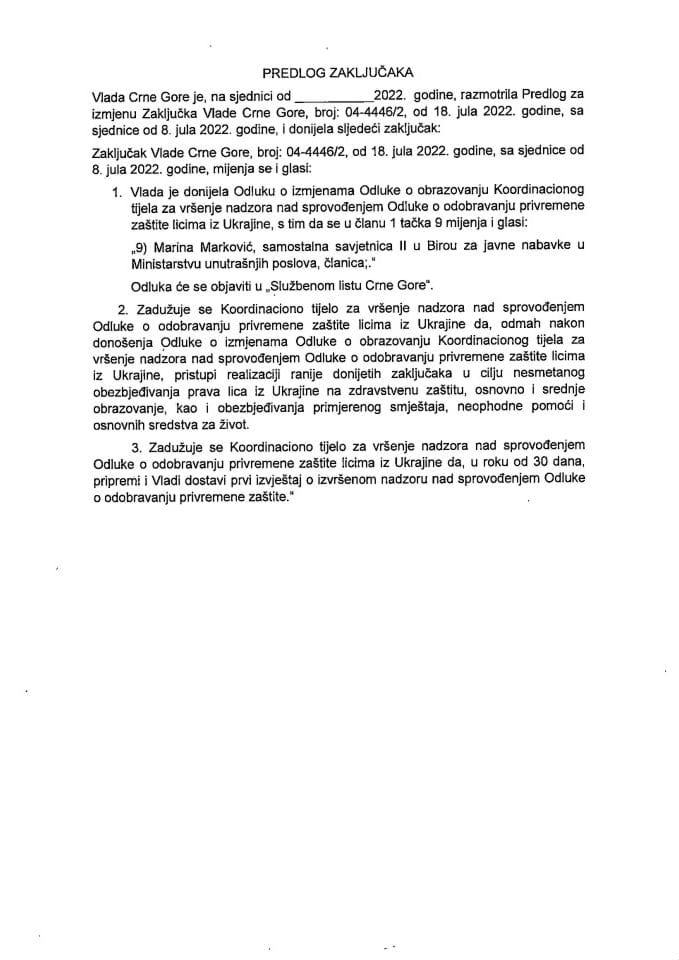 Predlog za izmjenu Zaključka Vlade Crne Gore, broj: 04-4446/2, od 18. jula 2022. godine, sa sjednice od 8. jula 2022. godine