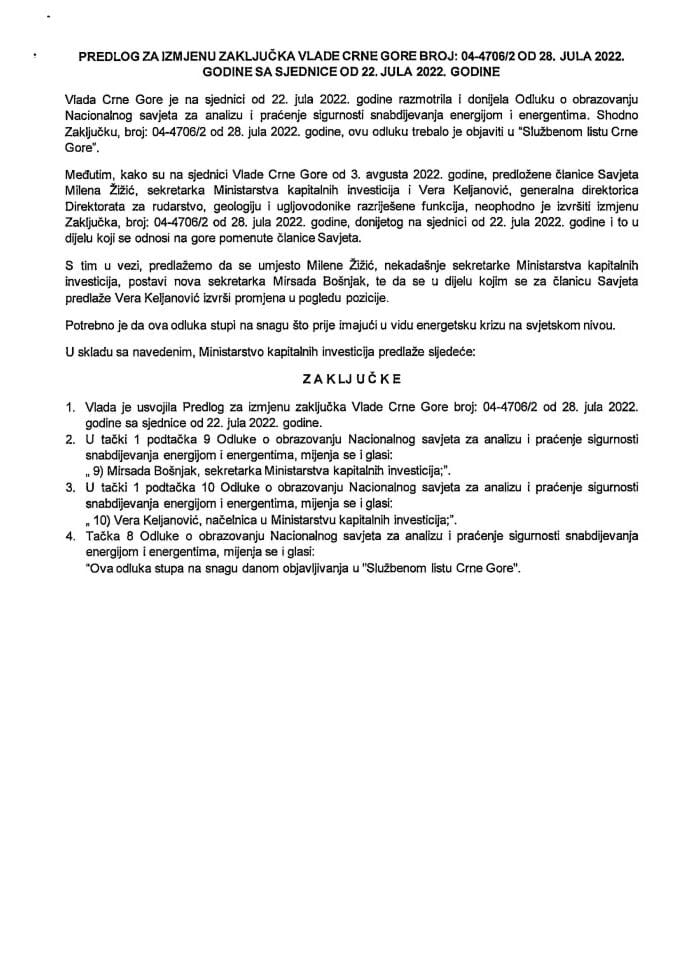 Predlog za izmjenu zaključaka Vlade Crne Gore, broj: 04-4706/2, od 28. jula 2022. godine, sa sjednice od 22. jula 2022. godine