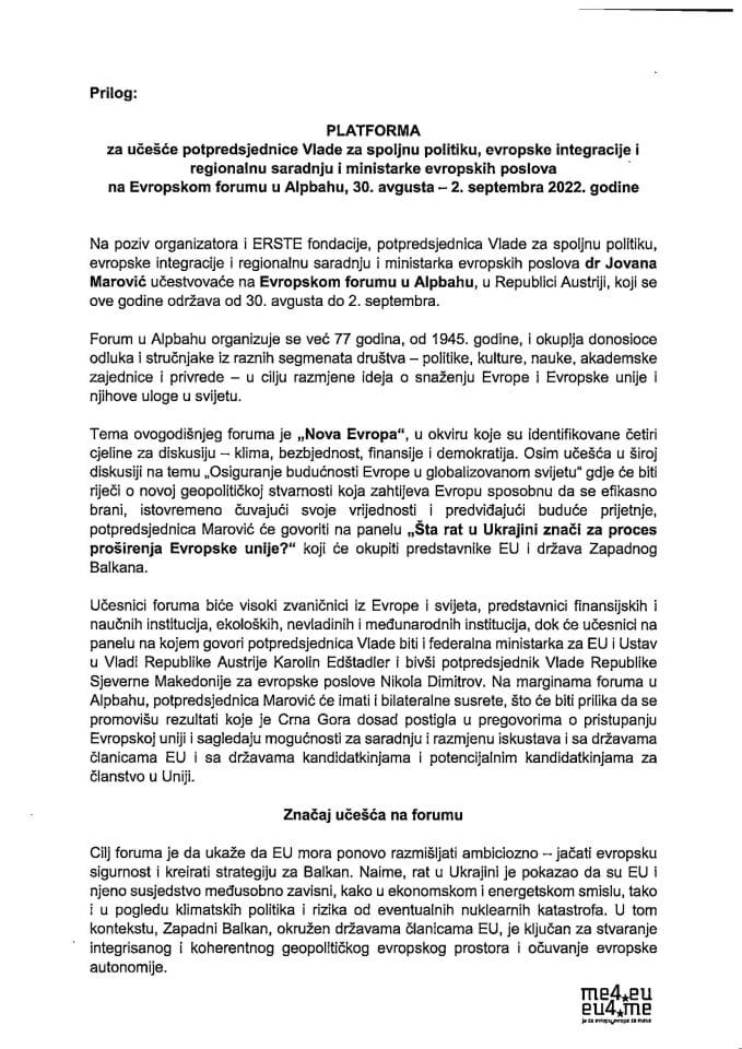 Predlog platforme za učešće potpredsjednice Vlade za spoljnu politiku, evropske integracije i regionalnu saradnju i ministarke evropskih poslova na Evropskom forumu u Alpbahu, 30. avgust-2. septembar 2022. godine