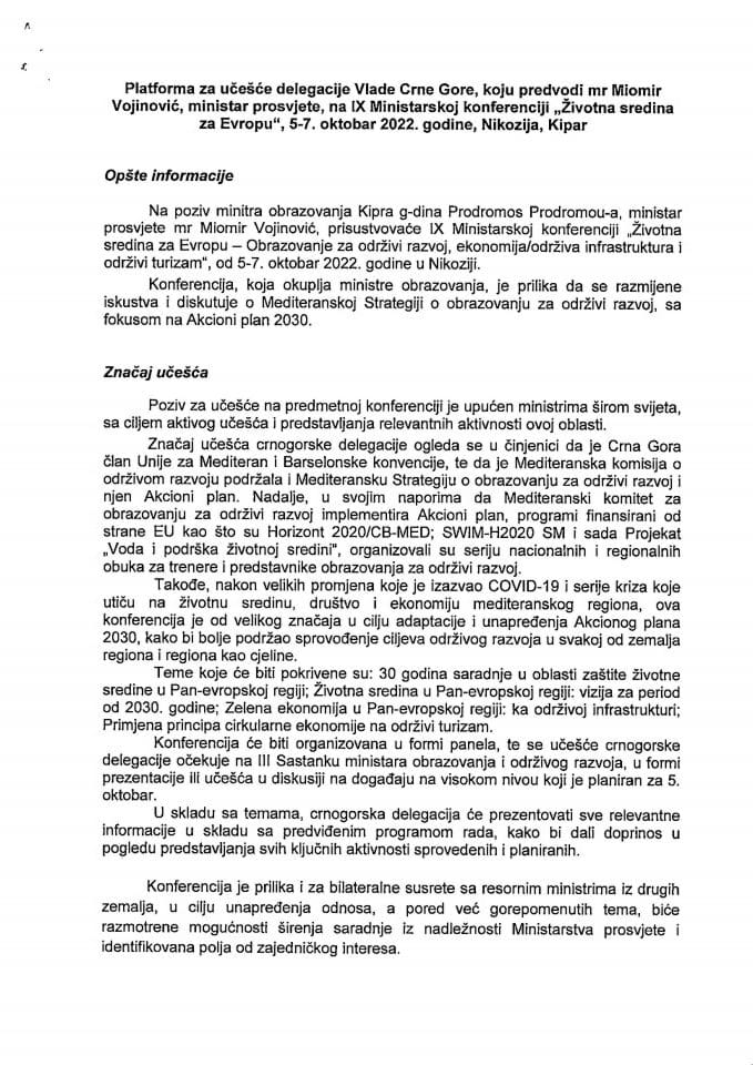 Predlog platforme za učešće delegacije Vlade Crne Gore, koju predvodi mr Miomir Vojinović, ministar prosvjete, na IX Ministarskoj konferenciji „Životna sredina za Evropu“, 5. – 7. oktobra 2022., Nikozija, Kipar