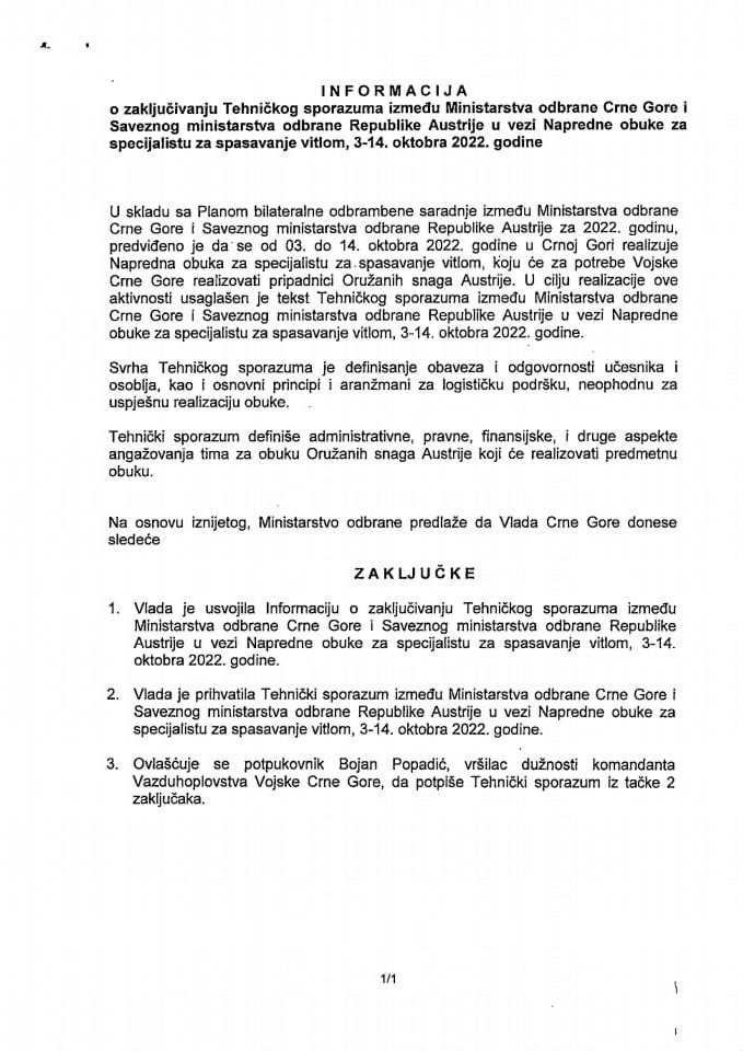 Informacija o zaključivanju Tehničkog sporazuma između Ministarstva odbrane CG i Saveznog ministarstva odbrane Republike Austrije u vezi Napredne obuke za specijalistu za spašavanje vitlom s Predlogom tehničkog sporazuma