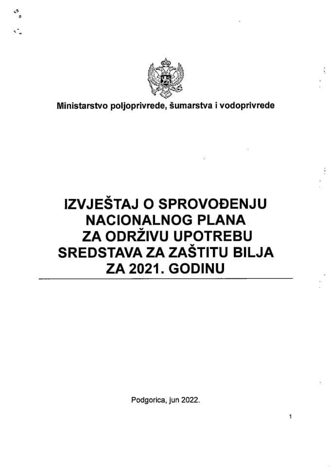 Izvještaj o sprovođenju nacionalnog plana za održivu upotrebu sredstava za zaštitu bilja za 2021. godinu