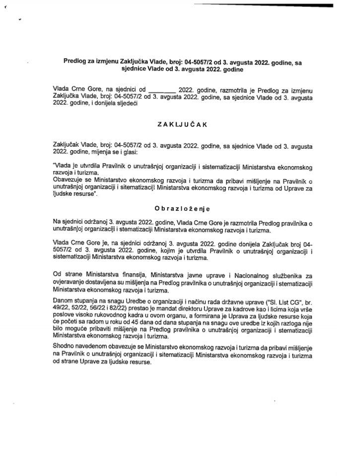 Predlog za izmjenu Zaključka Vlade Cme Gore, broj: 04-5057/2, od 3. avgusta 2022. godine, sa sjednice od 3. avgusta 2022. godine