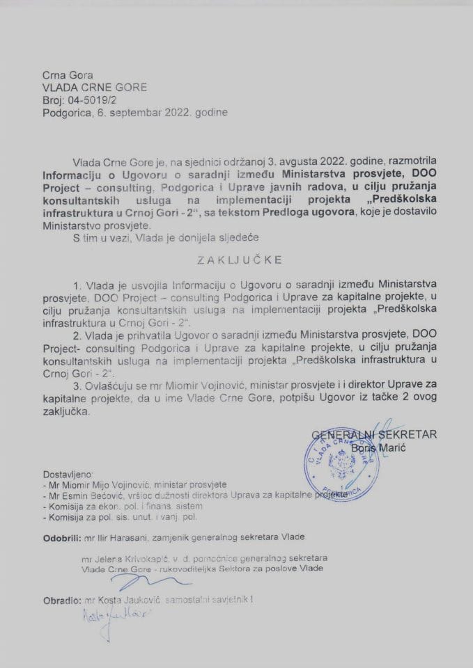Informacija o Ugovoru o saradnji između Ministarstva prosvjete, DOO Project – consulting, Podgorica i Uprave javnih radova, u cilju pružanja konsultantskih usluga na implementaciji projekta „Predškolska infrastruktura u Crnoj Gori - 2“ - zaključci