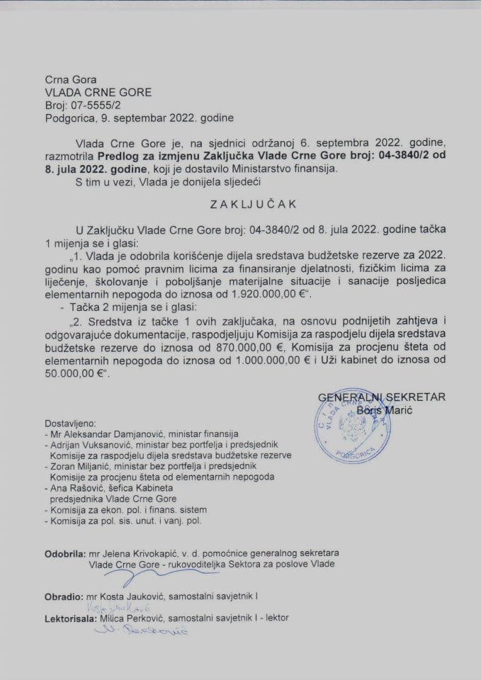 Predlog za izmjenu Zaključka Vlade Crne Gore, broj: 04-3840/2, od 8. jula 2022. godine, sa sjednice od 1. jula 2022. godine - zaključci