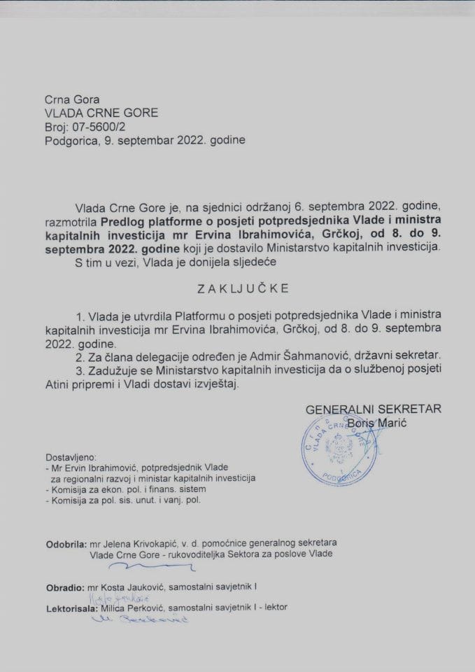 Predlog platforme o posjeti potpredsjednika Vlade i ministra kapitalnih investicija mr Ervina Ibrahimovića, Grčkoj, od 7. do 9. septembra 2022. godine - zaključci