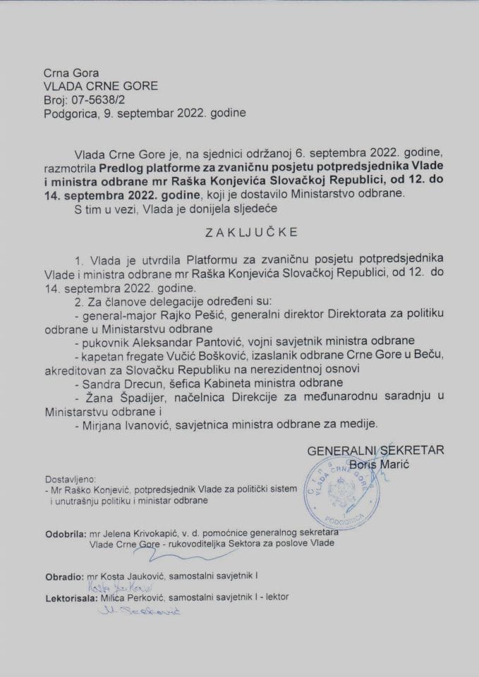 Predlog platforme za zvaničnu posjetu potpredsjednika Vlade i ministra odbrane mr Raška Konjevića Slovačkoj Republici, od 12. do 14. septembra 2022. godine - zaključci