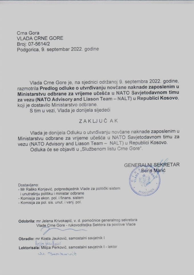 Predlog odluke o utvrđivanju vielne novčane naknade zaposlenim u Ministarstvu odbrane za vrijeme učešća u NATO Savjetodavnom timu za vezu (NATO Advisory and Liaison Team-NALT) u Republici Kosovo - zaključci