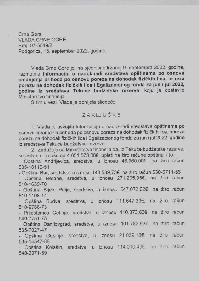 Информација о надокнади средстава општинама по основу смањења прихода по основу пореза на доходак физичких лица, приреза порезу на доходак физичких лица и Егализационог фонда за јун Јул 2022. године из средстава Текуће буџетске резерве - закључци