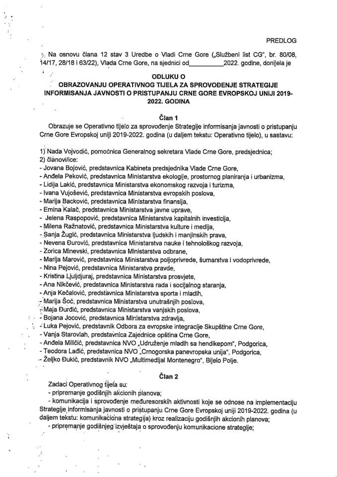 Predlog odluke o obrazovanju Operativnog tijela za sprovođenje Strategije informisanja javnosti o pristupanju Crne Gore Evropskoj uniji 2019-2022. godina