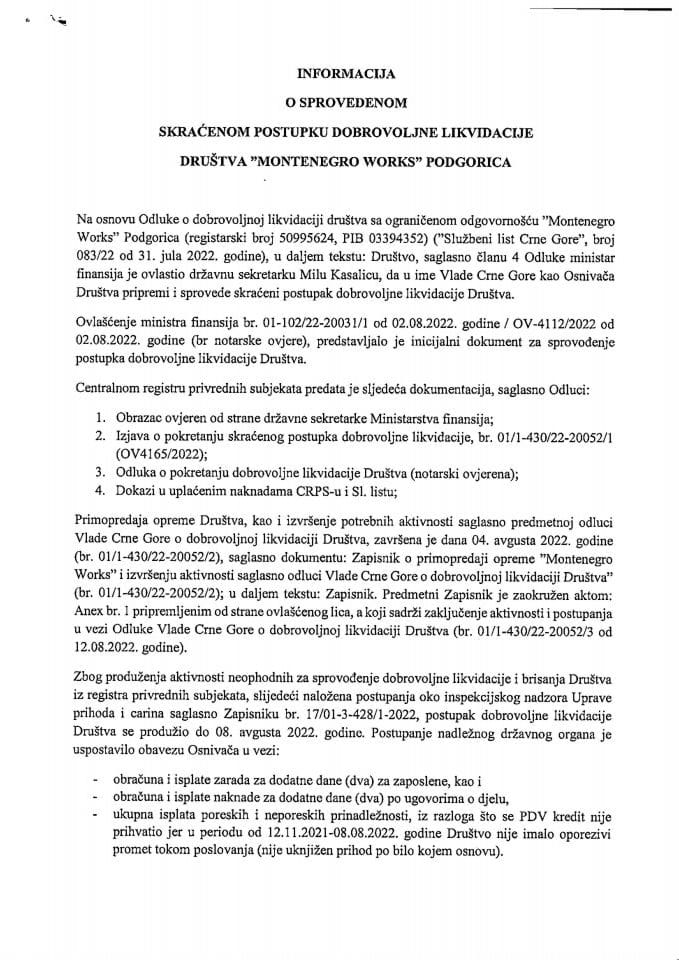 Informacija o sprovedenom skraćenom postupku dobrovoljne likvidacije društva „Montenegro Works" Podgorica