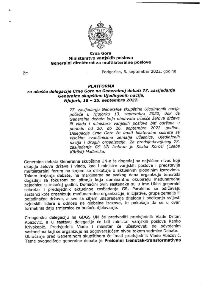 Predlog platforme za učešće delegacije Crne Gore na Generalnoj debati 77. zasijedanja Generalne Skupštine UN, Njujork, 18 - 25. septembra 2022. godine