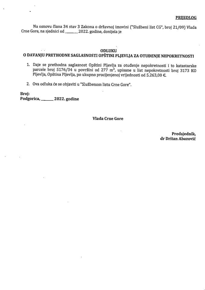 Predlog odluke o davanju prethodne saglasnosti Opštini Pljevlja za otuđenje  nepokretnosti