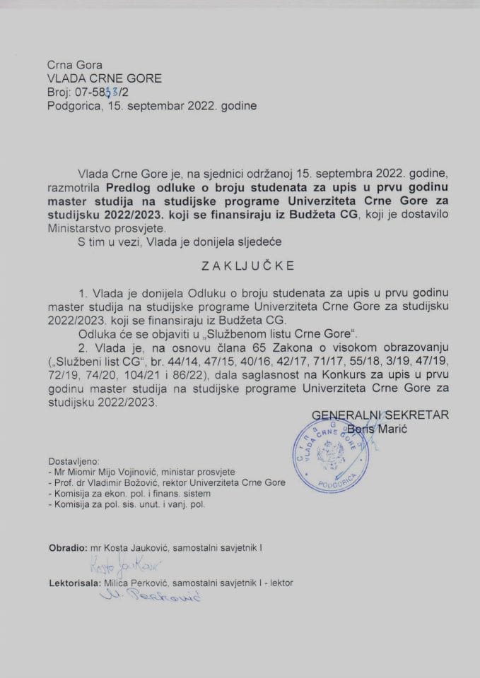 Predlog odluke o broju studenata za upis u prvu godinu master studija na studijske programe Univerziteta Crne Gore za studijsku 2022/2023. koji se finansiraju iz Budžeta Crne Gore - zaključci