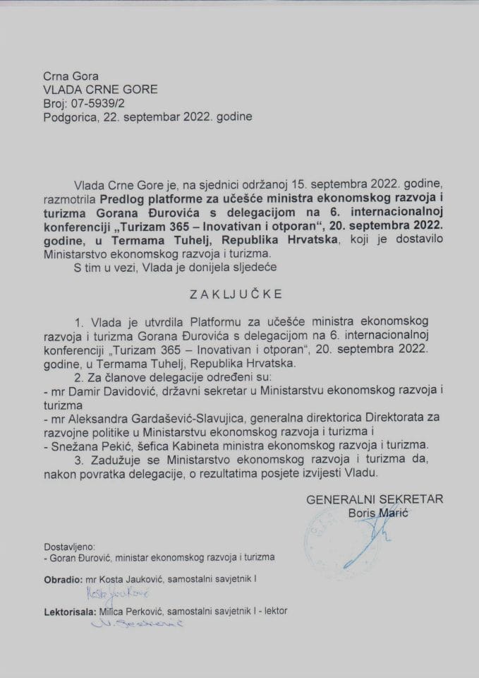 Predlog platforme o učešću ministra ekonomskog razvojai turizma Gorana Đurovića sa delegacijom na 6. Internacionalnoj konferenciji "Turizam 365 - inovativan i otporan", 20. septembar 2022. godine u Termama Tuhelj, Republika Hrvatska - zaključci