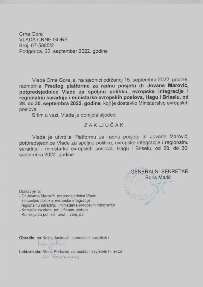 Predlog platforme za radnu posjetu potpredsjednice Vlade za spoljnu politiku, evropske integracije i regionalnu saradnju i ministarke evropskih poslova Hagu i Briselu, od 28. septembra do 1. oktobra 2022. godine - zaključci