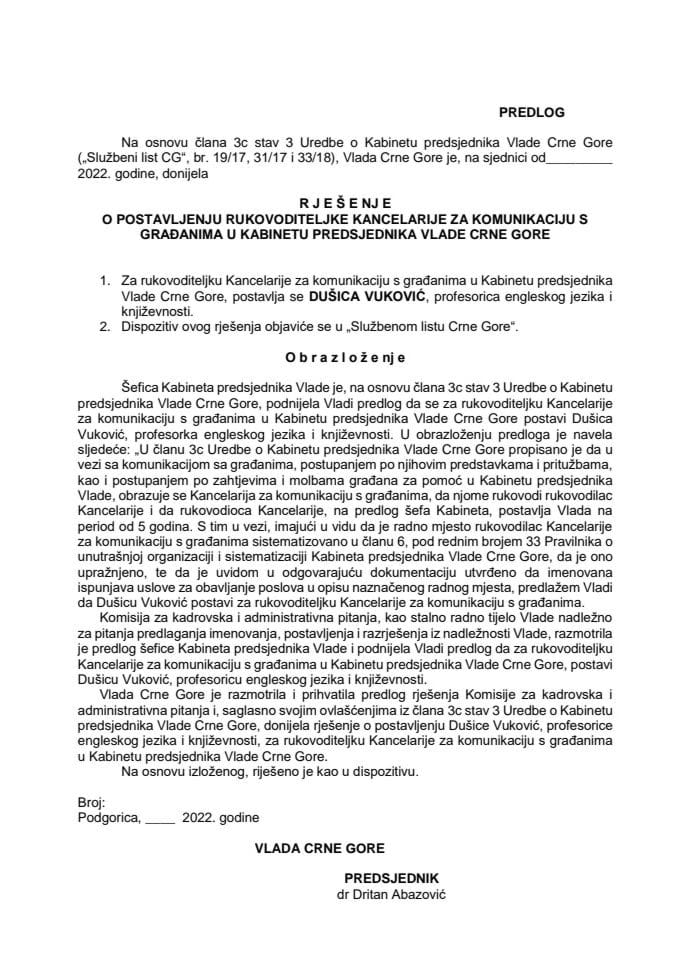 Предлог за постављење руководитељке Канцеларије за комуникацију с грађанима у Кабинету предсједника Владе Црне Горе