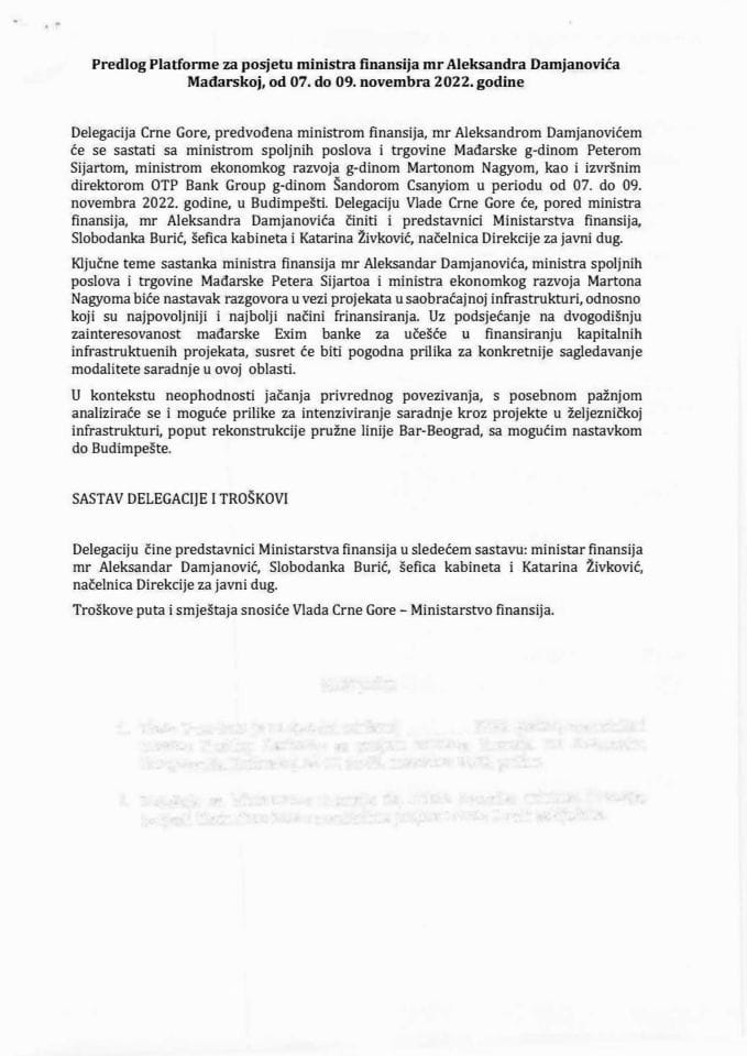 Predlog platforme za posjetu ministra finansija mr Aleksandra Damjanovića, Mađarskoj, od 7. do 9. novembra 2022. godine (bez rasprave)