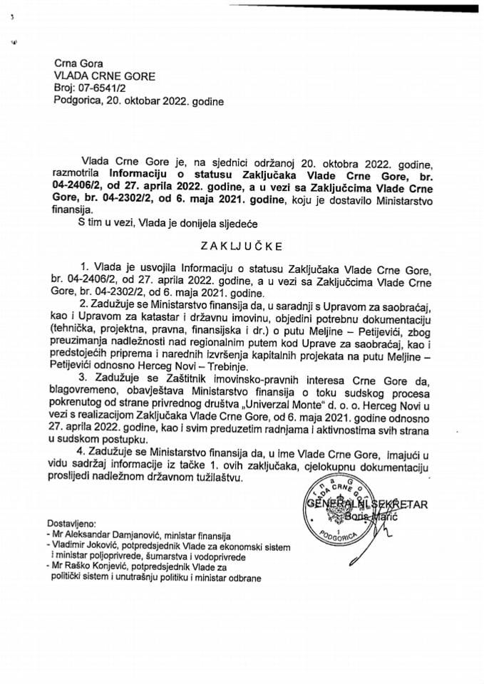 Informacija o statusu Zaključaka Vlade Crne Gore br. 04-2406/2 od 27. aprila 2022. godine, a u vezi sa Zaključcima Vlade Crne Gore br. 04-2302/2 od 6. maja 2021. godine - zaključci